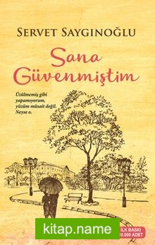 Sana Güvenmiştim
