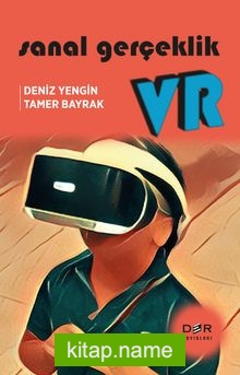 Sanal Gerçeklik – VR
