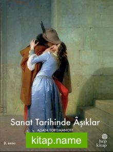 Sanat Tarihinde Aşıklar (Ciltli)