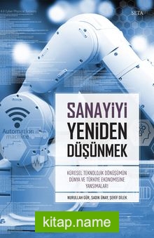 Sanayiyi Yeniden Düşünmek