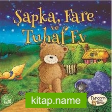 Şapka, Fare ve Tuhaf Ev