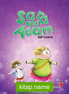 Sara and Adam – Self Control
