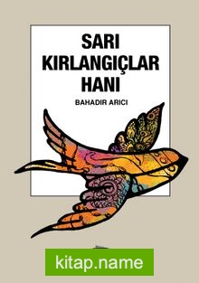 Sarı Kırlangıçlar Hanı