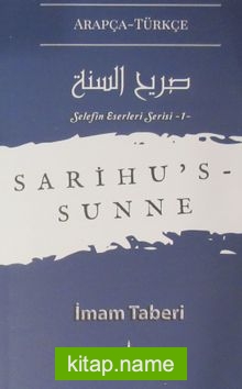 Sarihu’s-Sunne / Selefin Eserleri Serisi 1