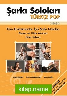 Şarkı Soloları – Türkçe Pop  Tüm Enstrümanlar İçin Şarkı Notaları