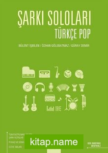 Şarkı Soloları: Türkçe Pop