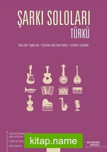 Şarkı Soloları – Türkü