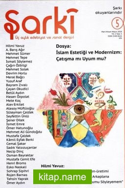 Şarki Üç Aylık Edebiyat ve Sanat Dergisi Sayı:5 Mart-Nisan-Mayıs 2018