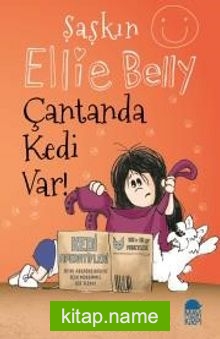 Şaşkın Ellie Belly – Çantanda Kedi Var