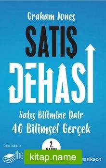 Satış Dehası Satış Bilimine Dair 40 Bilimsel Gerçek