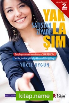 Satıştan Ziyade Yaklaşım