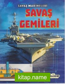 Savaş Makineleri / Savaş Gemileri