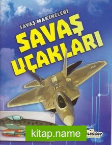 Savaş Makineleri / Savaş Uçakları