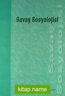 Savaş Sosyolojisi