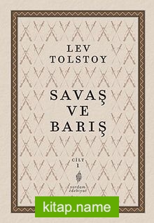 Savaş ve Barış 1. Cilt