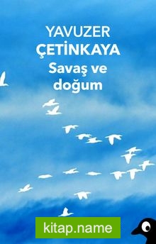 Savaş ve Doğum