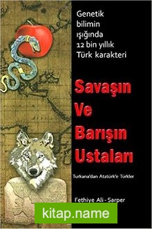 Savaşın ve Barışın Ustaları