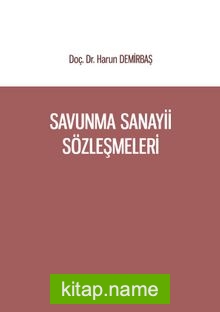 Savunma Sanayii Sözleşmeleri