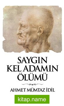 Saygın Kel Adamın Ölümü