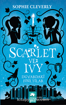 Scarlet ve Ivy 2 / Duvardaki Fısıltılar