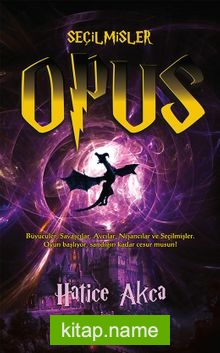 Seçilmişler – Opus