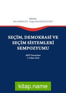 Seçim, Demokrasi ve Seçim Sistemleri Sempozyumu