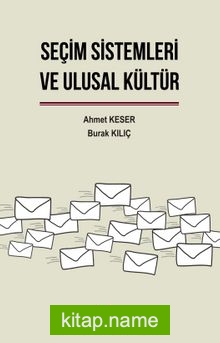 Seçim Sistemleri ve Ulusal Kültür