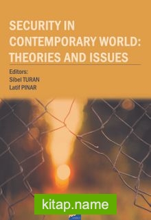 Security In Contemporary World Theories and Issues