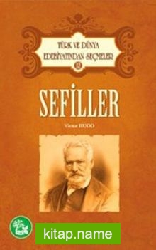 Sefiller / Türk ve Dünya Edebiyatından Seçmeler -12