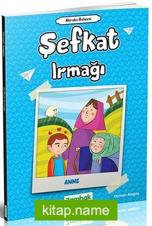 Şefkat Irmağı (Anne)