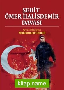 Şehit Ömer Halisdemir Davası