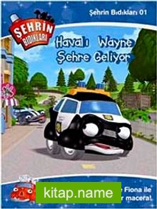 Şehrin Bıdıkları -1 / Havalı Wayne Şehre Geliyor