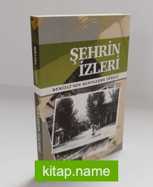 Şehrin İzleri