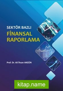 Sektör Bazlı Finansal Raporlama