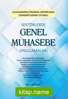 Sektörlerde Genel Muhasebe Uygulamaları