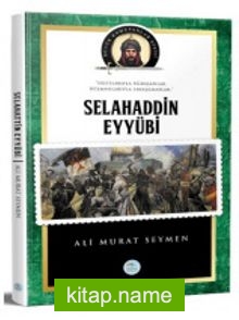 Selahaddin Eyyubi / Büyük Komutanlar Dizisi