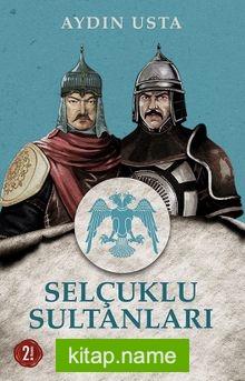 Selçuklu Sultanları