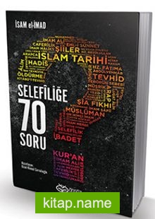 Selefiliğe 70 Soru