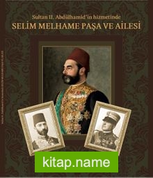 Selim Melhame Paşa ve Ailesi