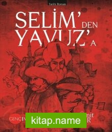 Selim’den Yavuz’a