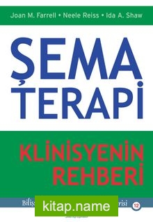 Şema Terapi Klinisyenin Rehberi