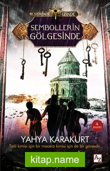 Sembollerin Gölgesinde / Şifrenin İzinde