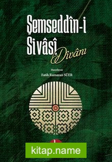 Şemseddin-i Sivasi Divanı