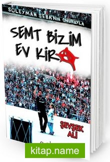 Semt Bizim Ev Kira