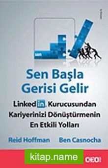 Sen Başla Gerisi Gelir