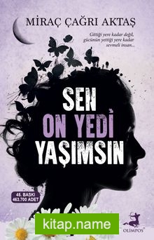 Sen On Yedi Yaşımsın