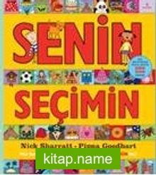 Senin Seçimin