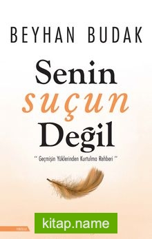 Senin Suçun Değil