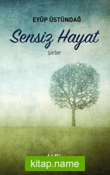 Sensiz Hayat
