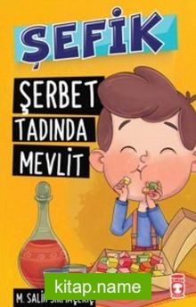 Şerbet Tadında Mevlit / Şefik